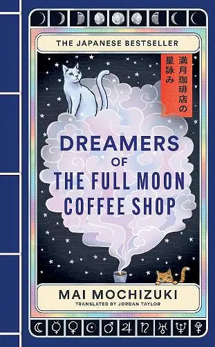 Dreamers of the Full Moon Coffee Shop cover