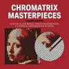 Chromatrix Masterpieces cover