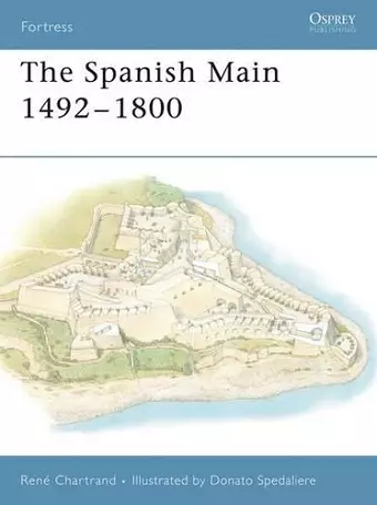 The Spanish Main 1492–1800 cover