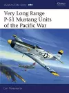 Very Long Range P-51 Mustang Units of the Pacific War cover