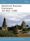 Medieval Russian Fortresses AD 862–1480 cover