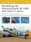 Modelling the Messerschmitt Bf 109F and early G series cover