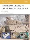 Modelling the US Army M4 (76mm) Sherman Medium Tank cover