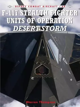 F-117 Stealth Fighter Units of Operation Desert Storm cover