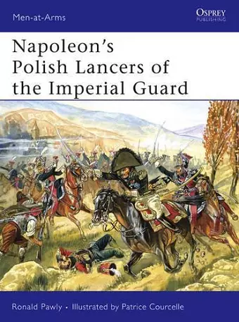 Napoleon’s Polish Lancers of the Imperial Guard cover