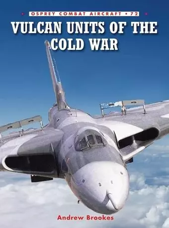 Vulcan Units of the Cold War cover