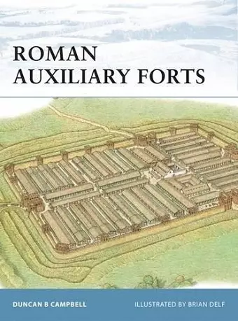 Roman Auxiliary Forts 27 BC–AD 378 cover