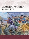 Samurai Women 1184–1877 cover