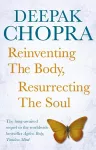 Reinventing the Body, Resurrecting the Soul cover