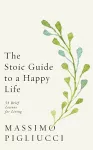 The Stoic Guide to a Happy Life cover