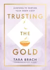 Trusting the Gold cover