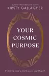 Your Cosmic Purpose cover