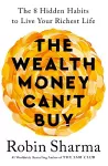 The Wealth Money Can't Buy cover