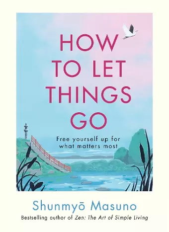 How to Let Things Go cover