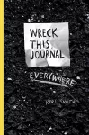 Wreck This Journal Everywhere cover
