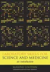 Laboratory Skills for Science and Medicine cover