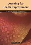 Learning for Health Improvement cover