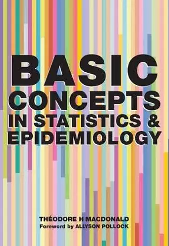 Basic Concepts in Statistics and Epidemiology cover