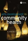 Arts Development in Community Health cover