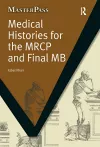 Medical Histories for the MRCP and Final MB cover