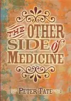 The Other Side of Medicine cover