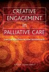 Creative Engagement in Palliative Care cover