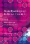 Mental Health Services Today and Tomorrow cover