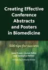 Creating Effective Conference Abstracts and Posters in Biomedicine cover