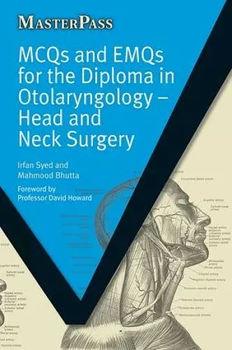 MCQs and EMQs for the Diploma in Otolaryngology cover