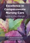 Excellence in Compassionate Nursing Care cover