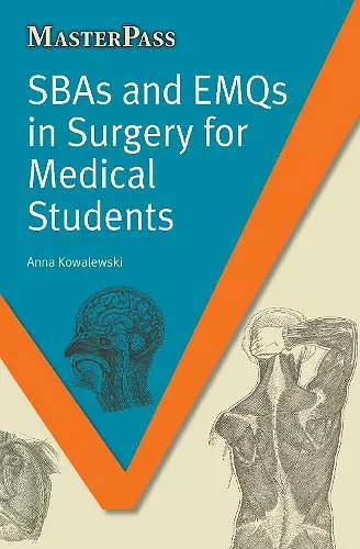 SBAs and EMQs in Surgery for Medical Students cover