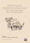 Practical Professionalism in Medicine cover