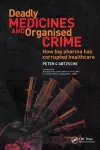 Deadly Medicines and Organised Crime cover