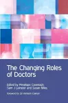 The Changing Roles of Doctors cover