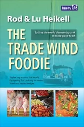 The Trade Wind Foodie cover