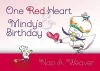 One Red Heart & Mindy's Birthday cover