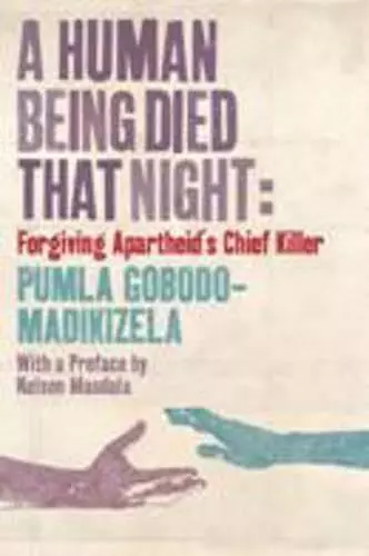 A Human Being Died That Night cover