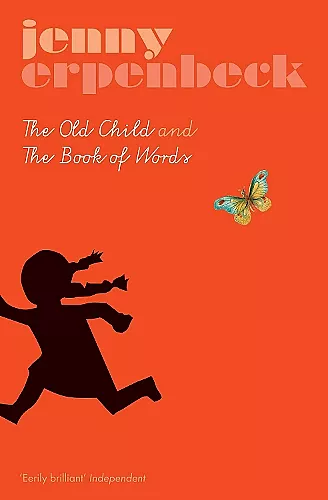 The Old Child And The Book Of Words cover