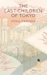 The Last Children of Tokyo cover