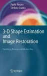 3-D Shape Estimation and Image Restoration cover