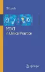 PET/CT in Clinical Practice cover