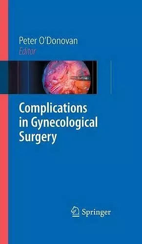 Complications in Gynecological Surgery cover