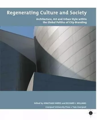 Regenerating Culture and Society cover