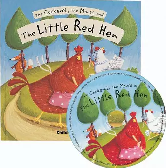 The Cockerel, the Mouse and the Little Red Hen cover