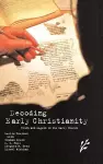 Decoding Early Christianity cover