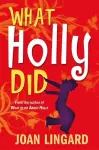 What Holly Did cover