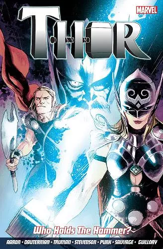 Thor Vol. 2: Who Holds The Hammer? cover