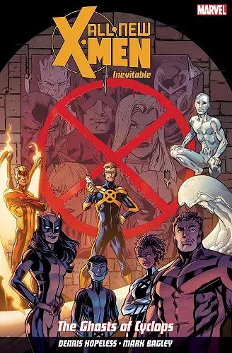 All New X-Men: Inevitable Volume 1 cover