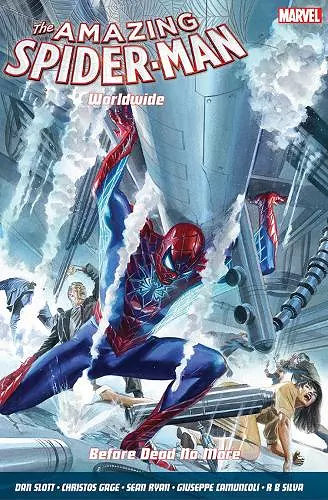 Amazing Spider-Man Worldwide Vol. 4: Before Dead No More cover