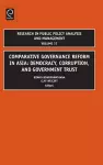 Comparative Governance Reform in Asia cover